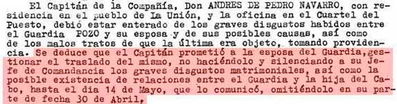El Capitán Andres de Pedro Navarro prometió a la esposa del GuardiA Pozo gestionar el traslado...